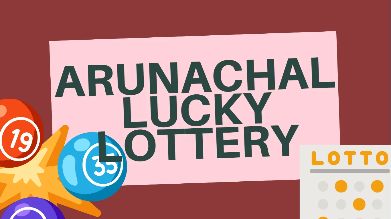 Arunachal Lucky Lottery