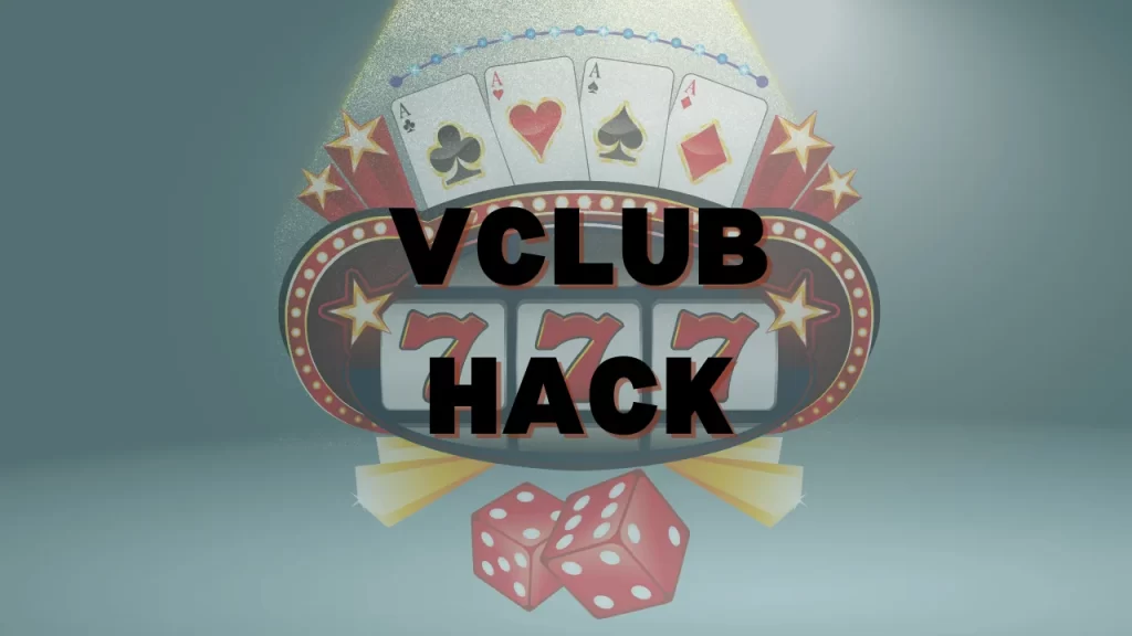 Vclub Hack