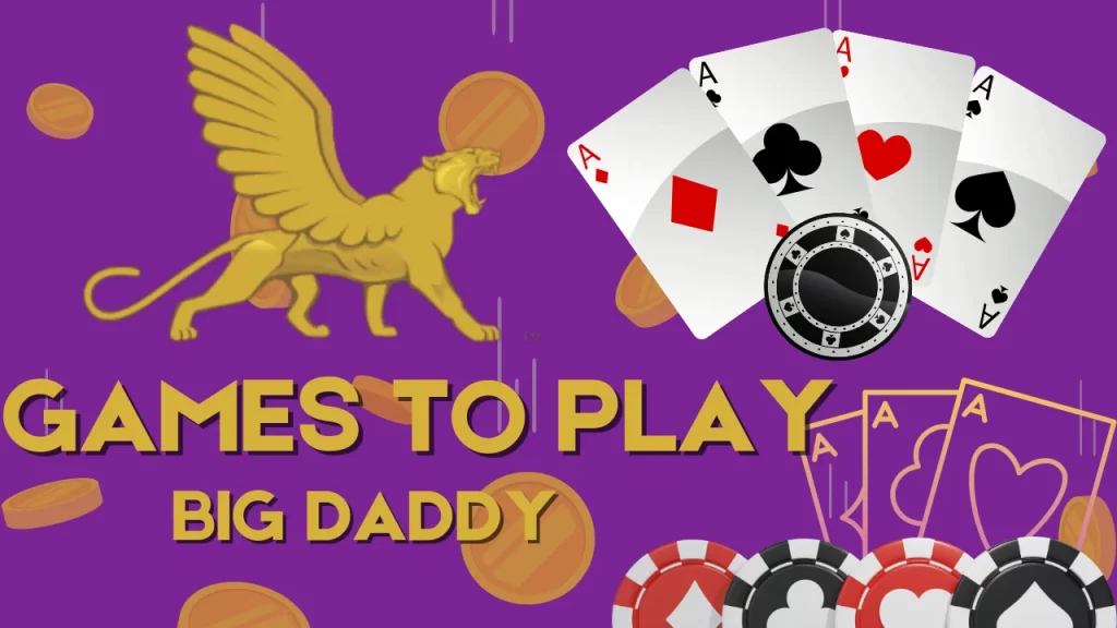 Explore a Wide Range of Big Daddy Casino Games