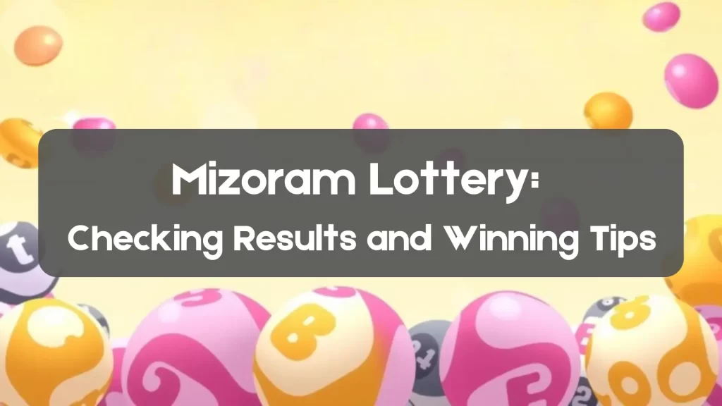 Mizoram Lottery results