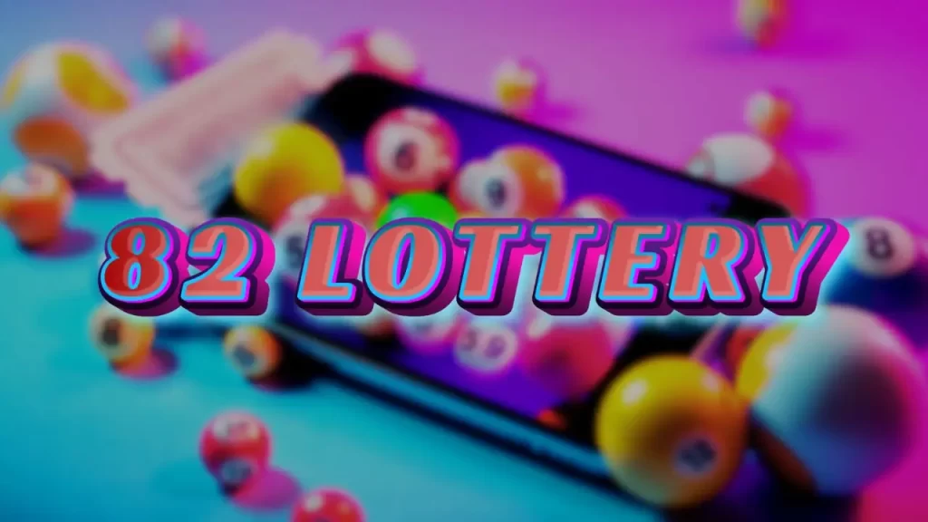 82 lottery