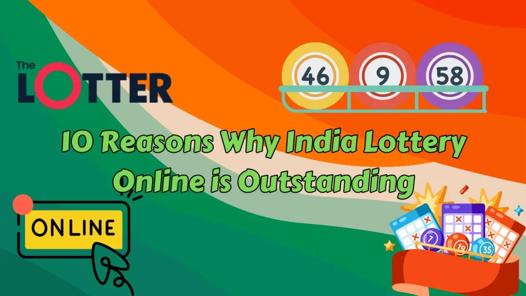 Understanding India Lottery Online