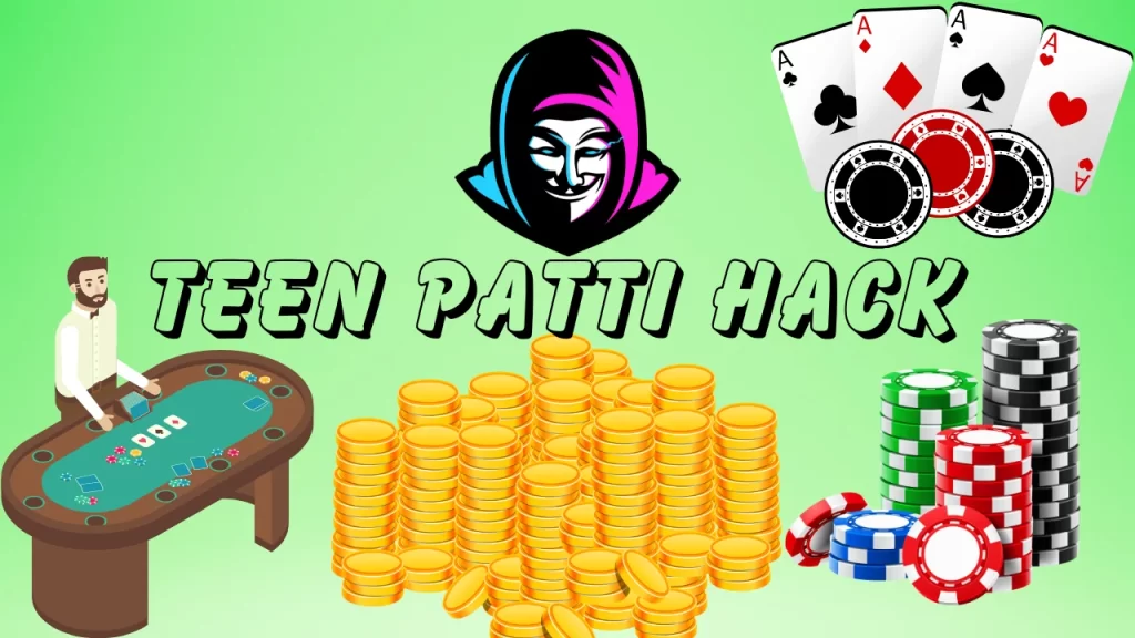 Teen Patti Hack