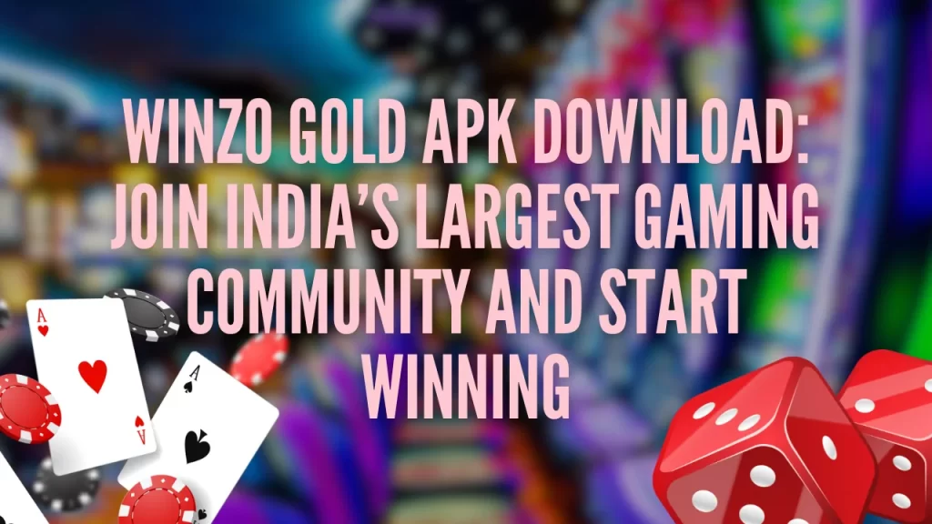 WinZO Gold APK Download